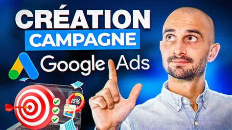 Comment Créer une Campagne Google Ads en 2024 Guide Complet YouTube