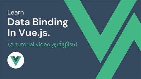 Data Binding in Vue JS தமழல Vue JS For Beginners in Tamil YouTube