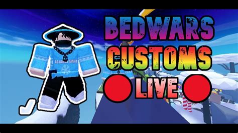 Roblox Bedwars Customs With Viewers 🔴live 🔴 Youtube