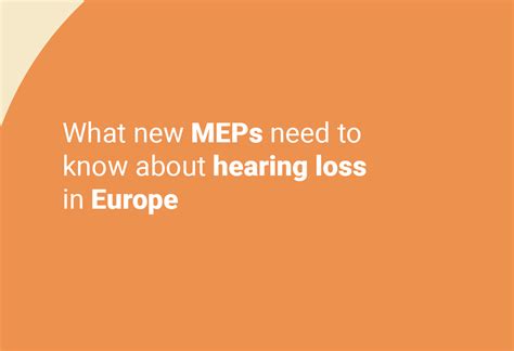 What New MEPs Need To Know About Hearing Loss In Europe HearingYou