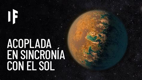 Qué pasaría si la Tierra estuviera acoplada sincrónicamente con el Sol