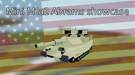 Mini M A Abrams Tank Showcase Tut At Sub Plane Crazy