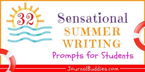 Summer Writing Prompts 32 Sensational Ideas