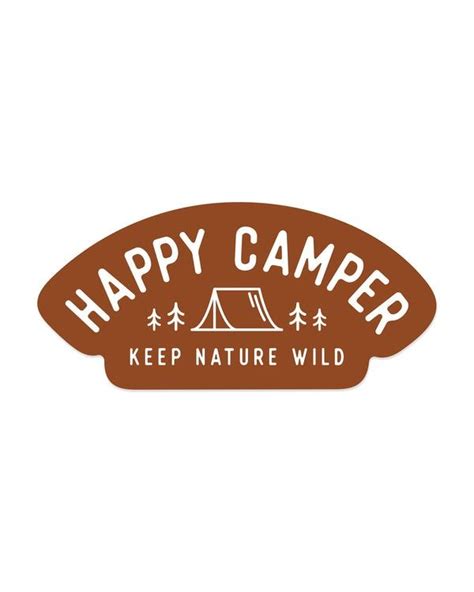 Waterproof Stickers Keep Nature Wild Tent Campers Outdoor Stickers