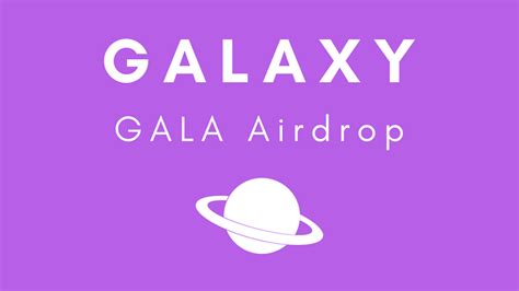 Gala Airdrop The Ultimate Step By Step Guide To Claiming Your Tokens