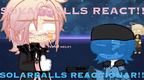 Solarballs React To TikTok Solarballs Reaccionar A TikTok