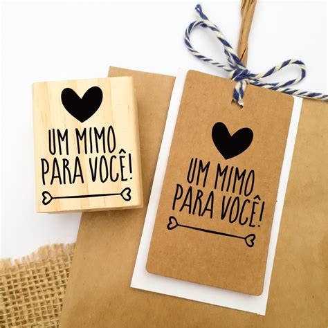 Carimbo um mimo para você coração 4cmx5cm TAG009 Shopee Brasil