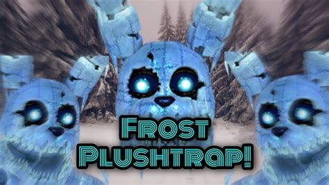 NEW Frost Plushtrap Skin Workshop Footage FNaF AR Special