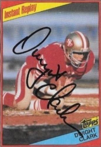 Dwight Clark Autographs And Memorabilia Sports Football