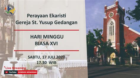 Perayaan Ekaristi Mingguan Sabtu 17 Juli 2021 YouTube