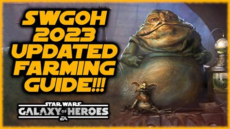 My All New Updated Free Pay To Play Swgoh Farming Guide