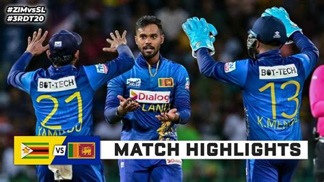 Sri Lanka Vs Zimbabwe Rd T Highlights Sl Vs Zim Sl Vs