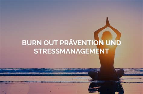 Burnout Pr Vention Meditation Mentaltraining Flowingmind