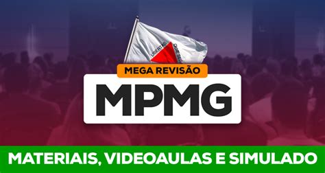 Mpmg Baixe A Prova Comentada Do Ltimo Concurso Hora De Revisar