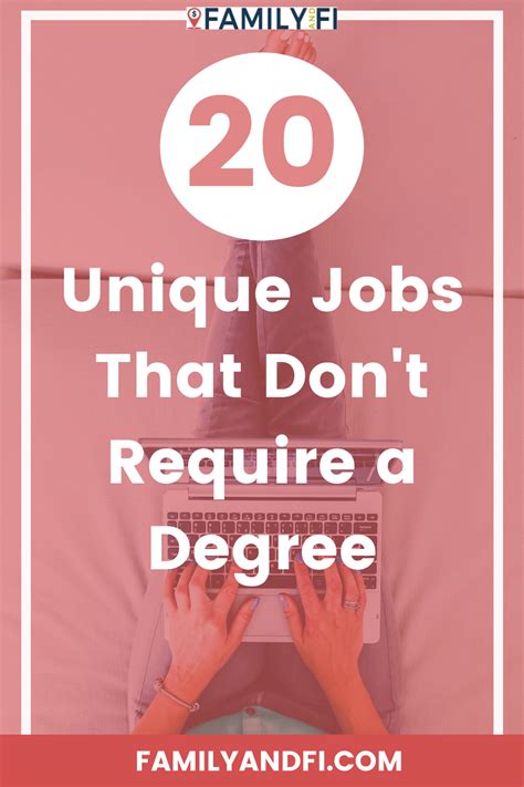 20 Unique Jobs That Dont Require A Degree Unique Jobs Jobs Without