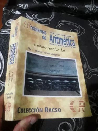 Libro Problemas De Aritm Tica Y Como Resolverlos Racso En Venta En Lima