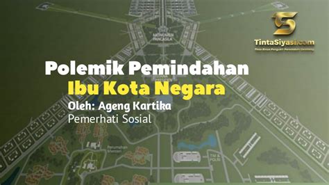 Polemik Pemindahan Ibu Kota Negara Hayatul Islam