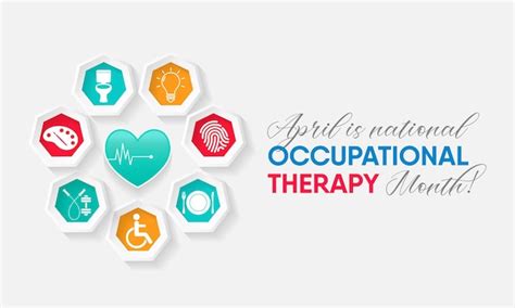 Premium Vector Occupational Therapy Month Is Observed Every Year In April