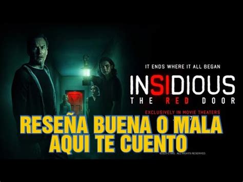 Insidious The Red Door Rese A Sin Spoilers Buena O Mala Aqui Te Cuento