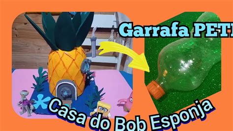 Como Fazer A Casa do Bob Esponja Diorama Explore a emoção do jogo