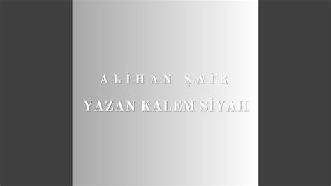 Yazan Kalem Siyah YouTube