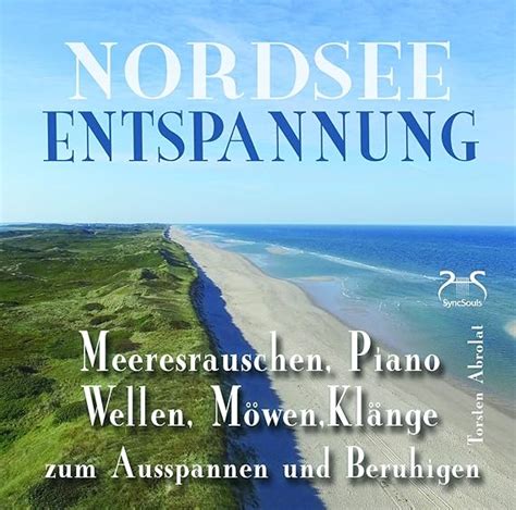 Nordsee Entspannung Meeresrauschen Piano Wellen Möwen und Klänge