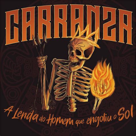 A Lenda do Homem Que Engoliu o Sol Carranzaのアルバム Apple Music