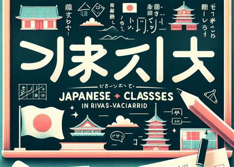 Descubre La Mejor Academia Para Clases De Japon S En Rivas Vaciamadrid