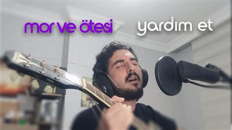 mor ve ötesi Yardım Et Cover Enes Büyük YouTube