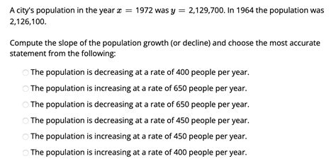 Solved A City S Population In The Year X Was Chegg