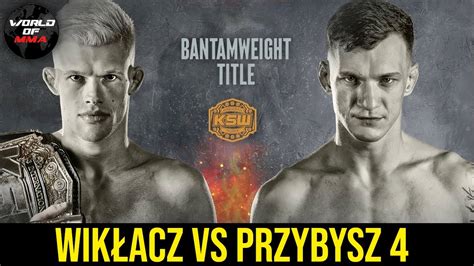 Jakub Wik Acz Vs Sebastian Przybysz Na Ksw We Wroc Awiu Youtube