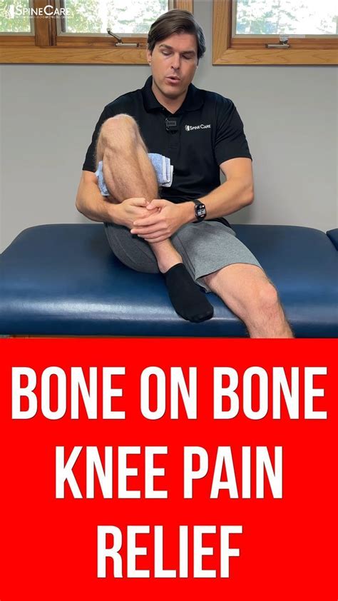 How To Relieve Bone On Bone Knee Pain In Seconds Artofit