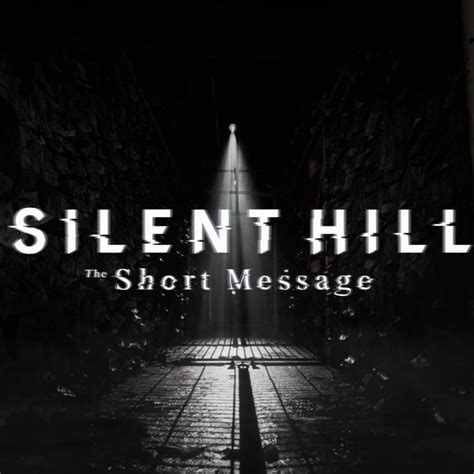 Silent Hill: The Short Message