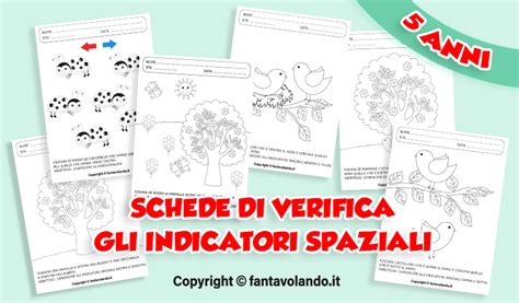 Schede Di Verifica Per I Bambini Di 5 Anni Gli Indicatori Spaziali