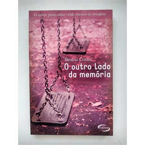 Livro O Outro Lado Da Memória G334 Shopee Brasil