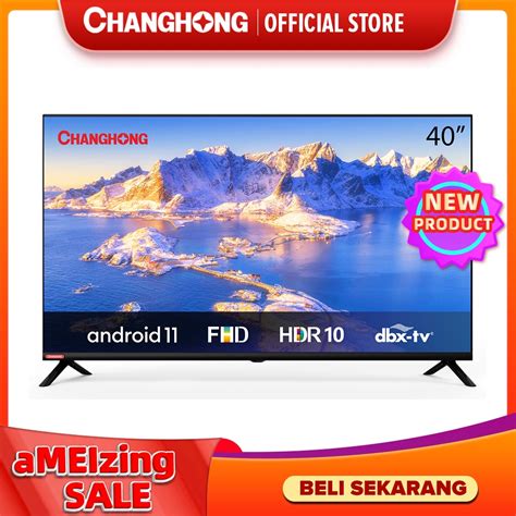 Jual Changhong Inch Newest Android Frameless Smart Tv Digital Led