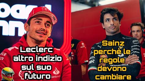 F Caso Sainz Perche Le Regole Devono Cambiare Leclerc Altro