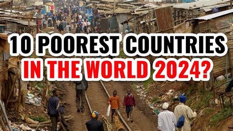 10 Poorest Countries In The World 2024 YouTube