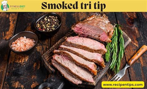 How To Smoke The Perfect Smoked Tri Tip Recipe N Tips