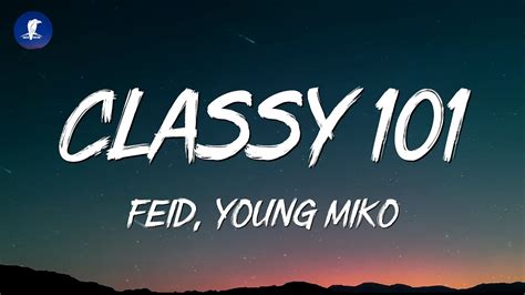 Feid Young Miko Classy 101 Letra Lyrics Youtube