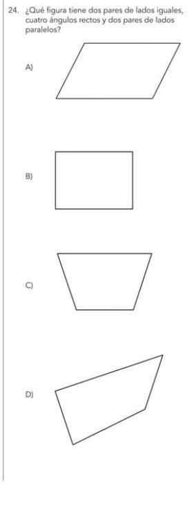 24 Qué figura tiene dos pares de lados iguales cuatro ángulos rectos