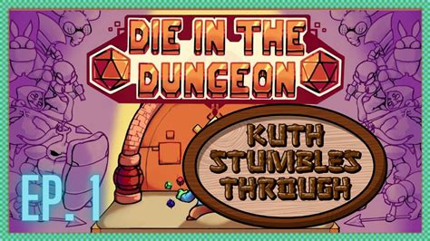 Dangerously Addictive Upcoming Dice Roguelike Kuth Stumbles Through