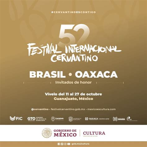 Brasil Y Oaxaca Son Los Invitados Especiales Al Cervantino T