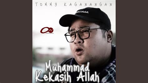 Muhammad Kekasih Allah Youtube Music