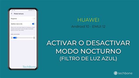 Activar O Desactivar El Modo Nocturno Filtro De Luz Azul Huawei