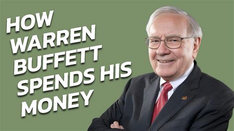 How Warren Buffet Spends His Billions Youtube