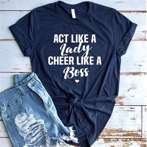 Cheerleader Shirt Act Like A Lady Cheer Like A Boss Cheerleading