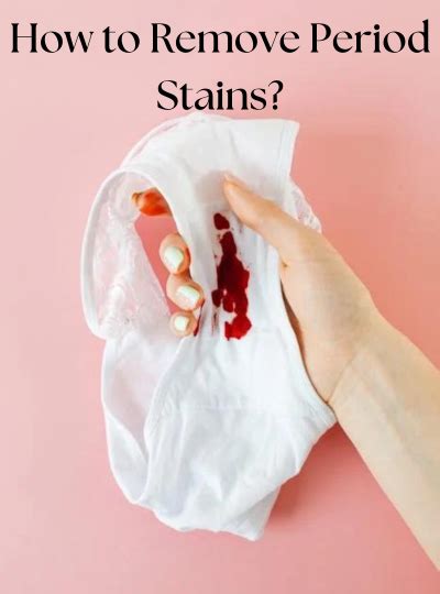 How To Remove Period Stains