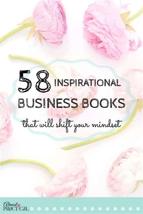 58 Inspirational Business Books That Will Shift Your Mindset