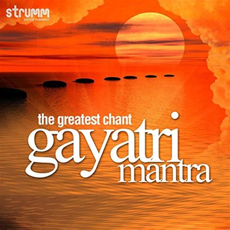 Amazon Music Various Artists The Greatest Chant Gayatri Mantra